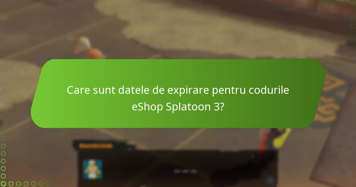 Cum puteți reînnoi sau extinde valabilitatea codurilor eShop pentru Splatoon 3?